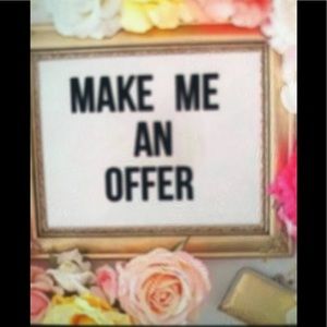 Make me a offer!!